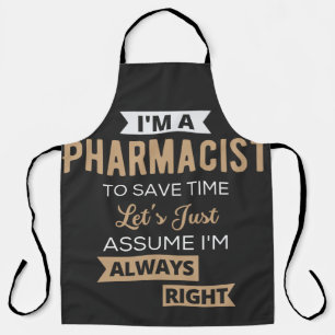 Tablier Je suis pharmacien pour gagner du temps Supposons 