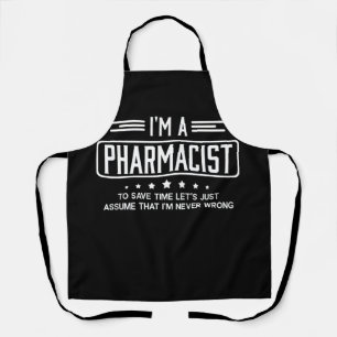 Tablier Je suis pharmacien pour gagner du temps Supposons 
