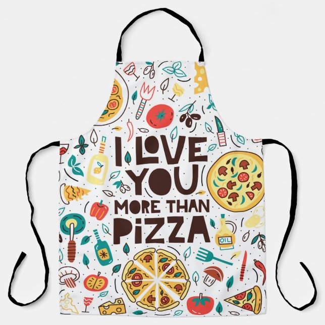 Tablier Je t'aime plus que la pizza. Lettres alimentaires  (Recto)