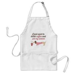 Tablier Je veux juste boire du café et choyer ma saucisse