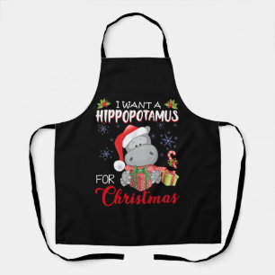 Tablier Je Veux Un Hippopotame Pour Noël Hippo De Noël