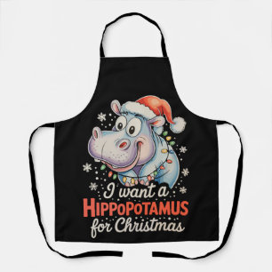 Tablier Je Veux Un Hippopotame Pour Noël Noël Noël Fêtes