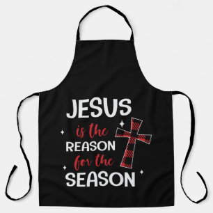 Tablier Jesus Is The Reason For The Season