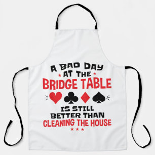 Tablier Joueur de pont Citation drôle mauvaise journée à l