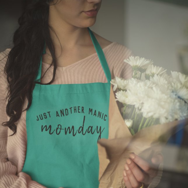 Tablier Juste un autre jour de maniaque | Super Mom Trendy (Créateur téléchargé)