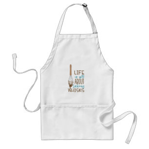 Tablier La vie, c'est prendre des Whisks
