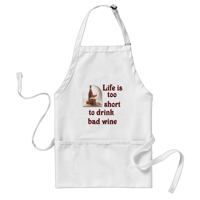 Tablier La vie est trop courte pour boire du mauvais vin # (Devant)