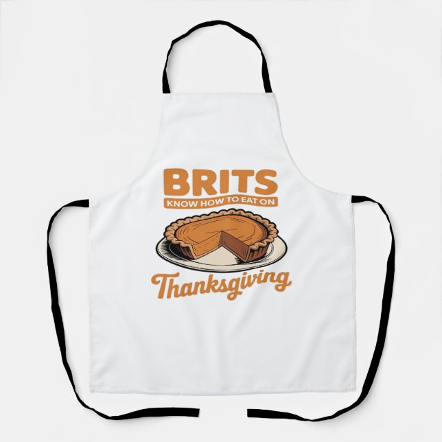 Tablier Les Brits savent comment manger sur Thanksgiving T (Recto)