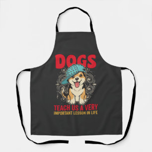 Tablier Les chiens nous enseignent une leçon très importan