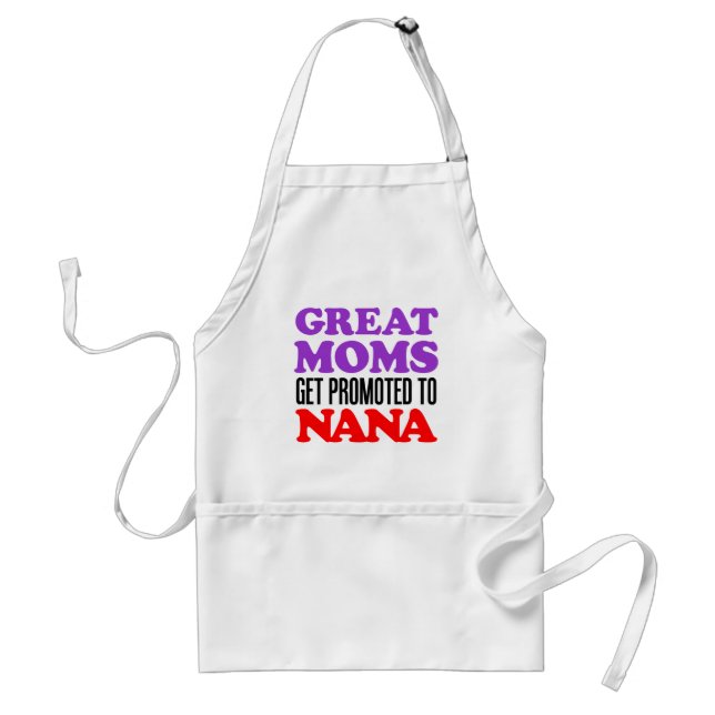 Tablier Les grandes mamans ont promu Nana (Devant)