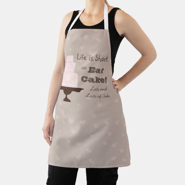 Tablier "Life is Short so Eat Cake" Slogan  (Insitu)