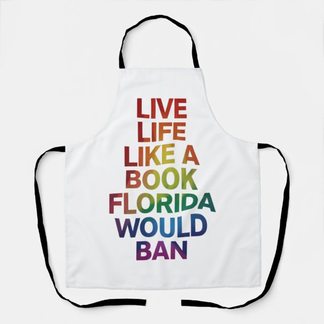 Tablier Live Like Book Florida Voudrait Interdire Les Cade (Recto)