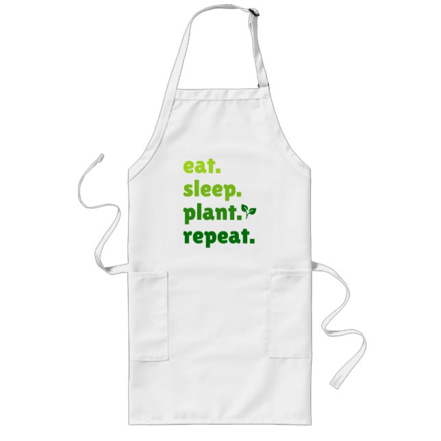 Tablier Long Mangez Plante de sommeil Répéter jardiner jardiner (Devant)