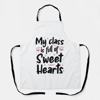 Tablier Ma Classe Est Pleine De Coeurs Sucrés Valentines D