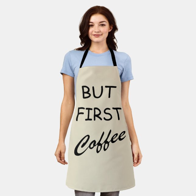 Tablier Mais le premier café amusant buveur dit (Porté)