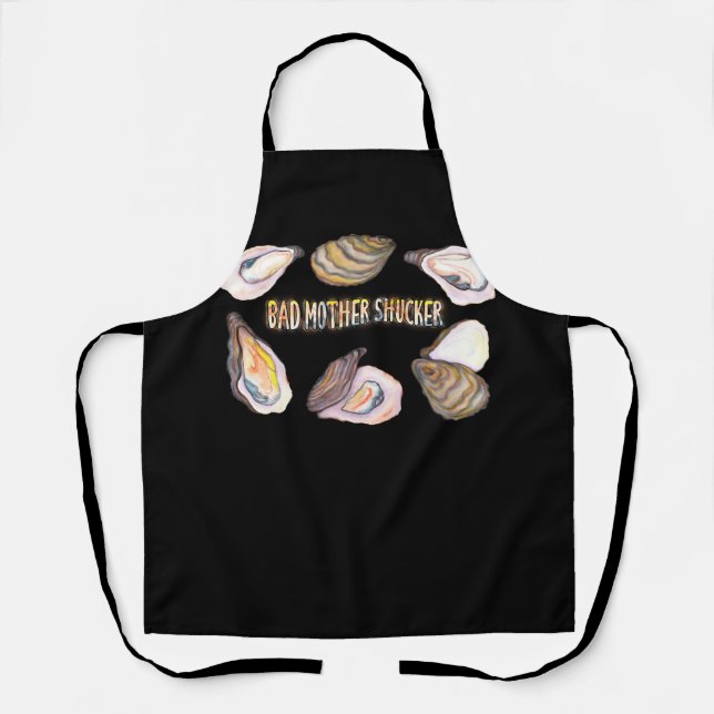 Tablier Mauvaise Mère Shucker Drôle Oyster Addicats Et Sea (Recto)