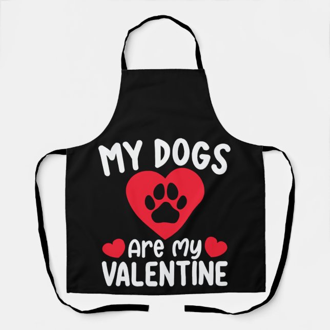Tablier Mes Chiens Sont Mes Valentin Amoureux Des Animaux  (Recto)