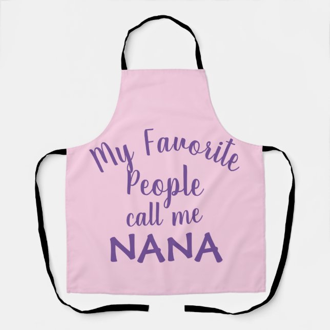 Tablier Mes Gens Préférés M'Appelent Nana (Recto)