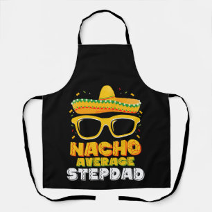 Tablier Nacho Moyenne Stepdad Papa Cinco De Mayo
