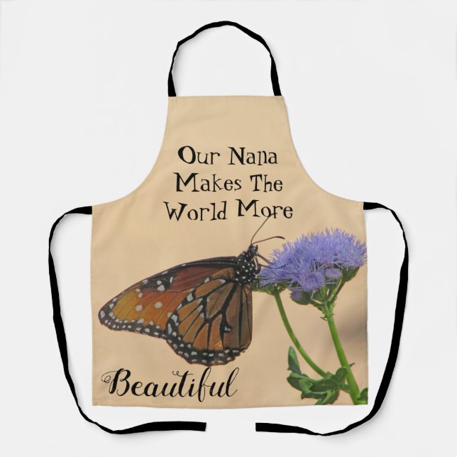 Tablier Nana Fait Du Monde Un Beau Papillon Monarque (Recto)
