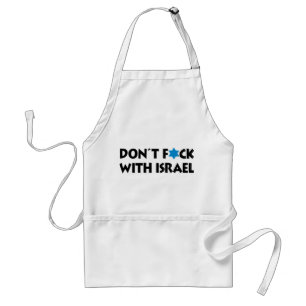 Tablier Ne fais pas de folie avec Israël - Fierté de l'Éta