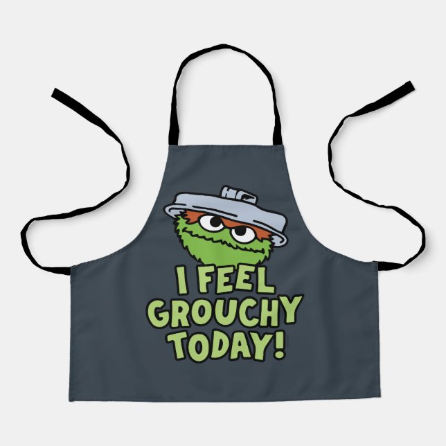 Tablier Oscar le Groupement | Je Me Sens Grouchy Aujourd'H (Recto)