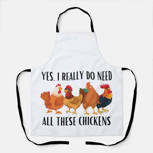 Tablier Oui, j'ai vraiment besoin de tous ces poulets (Recto)