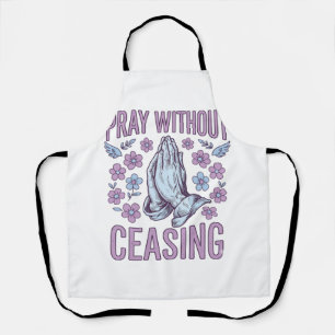 Tablier Pray Without Ceasing Floral Praying Hands Shirt_1