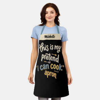 Tablier prétendant cuisiner - Cadeau drôle pour la