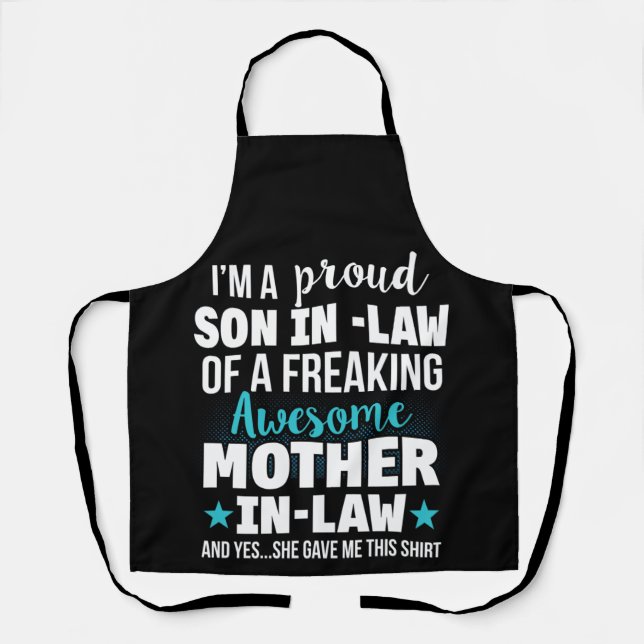 Tablier Proud Son-In-Law Of A Freaking Mother-In-Law (Recto)