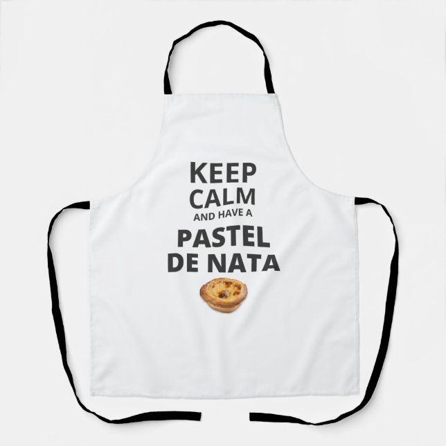 Tablier Restez au calme et prenez un Pastel de Nata (Recto)
