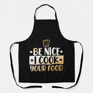 Tablier Soyez Nice Je Cuisine Votre Cuisine Cuisine Chef C