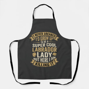 Tablier Super Cool Labrador Lady Chienne Amoureuse