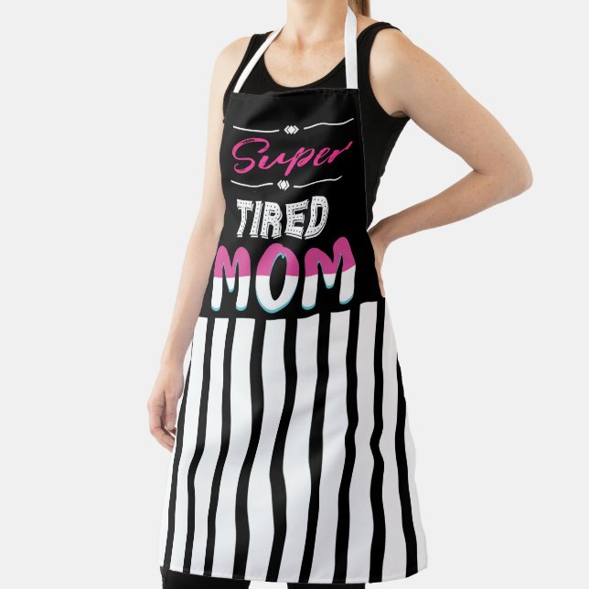 Tablier Super Tired Mom Apron (Insitu)