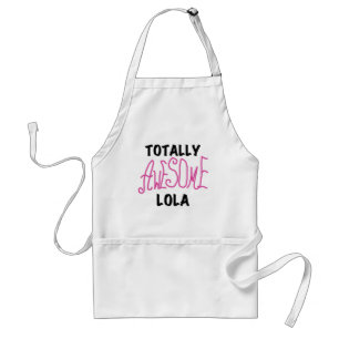 Tablier T-shirts et cadeaux Lola rose totalement géniaux