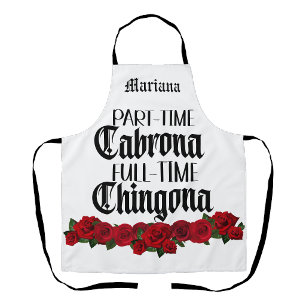 Tablier Tabard de Cabrona à temps partiel, Chingona à temp