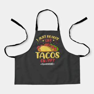 Tablier Taco Funny Dit Que J'Aime Vraiment Les Tacos