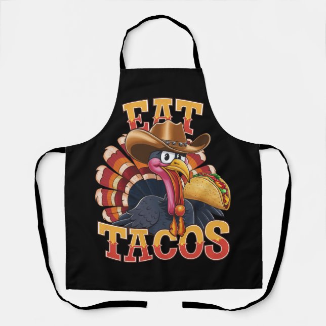 Tablier Thanksgiving Turquie Mange Tacos Drôle Mexicain (Recto)