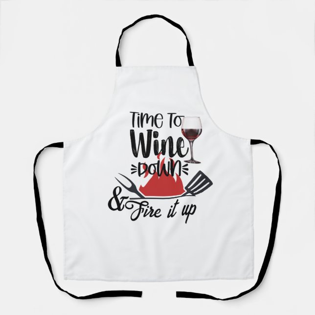 Tablier Time To Wine Wind Down Apron - Chef BBQ Gift (Recto)