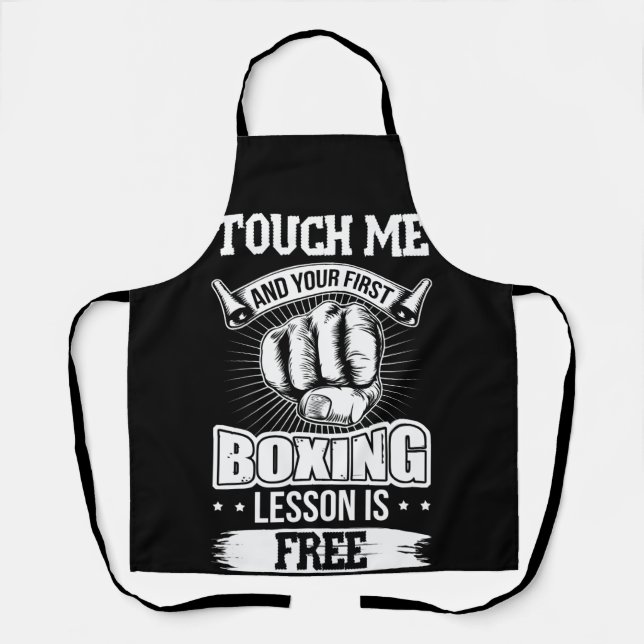 Tablier Touchez-Moi Et Votre Première Leçon De Boxe Est Gr (Recto)