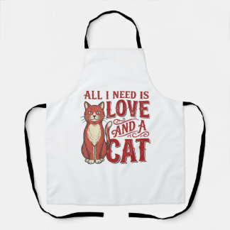 Tablier Tout ce dont j'ai besoin est l'amour et un chat Vi