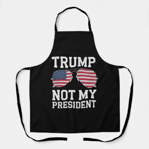 Tablier Trump Pas Mon Président Anti-Trump