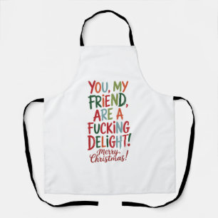 Tablier Tu es un putain de délice Joyeux Noël Meilleure Am