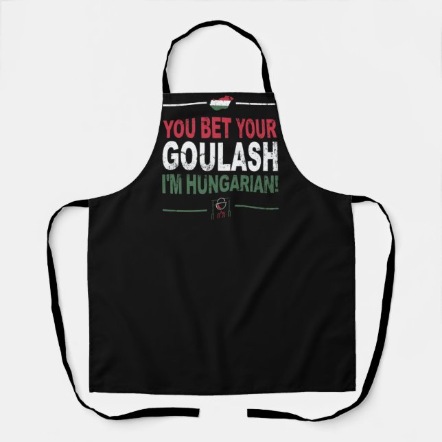 Tablier Tu paries ton Goulash Je suis hongrois - Citation  (Recto)