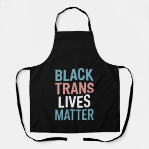 Tablier Vies de soutien trans noires LGBTQ Compte matière