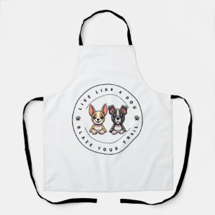 Tablier Vis comme un chien Blaze Your Trail