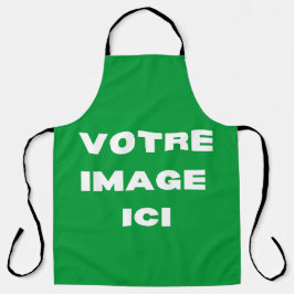 Tablier - Votre image ici - personnalisée Schürze
