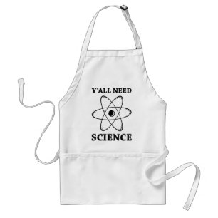 Tablier Vous avez besoin de science