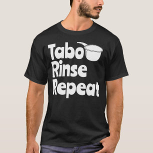 Tabo Filipino Geschenk Philippinen Hygiene T-Shirt