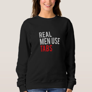 Tabs Über Leerzeichen, Lustige Coder Software Full Sweatshirt